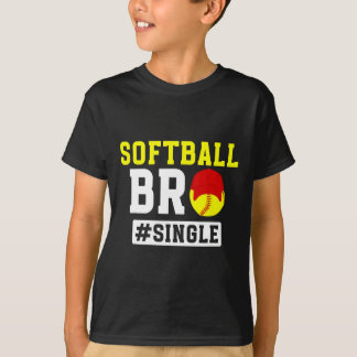 T-shirt Softll Bro Single Softll Brother Of A Softll Playe