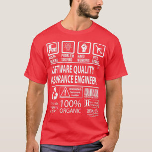 T-shirt Software Quality Assurance Engineer MultiTasking C