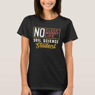 T-shirt Soil Science Major Studen Graduation