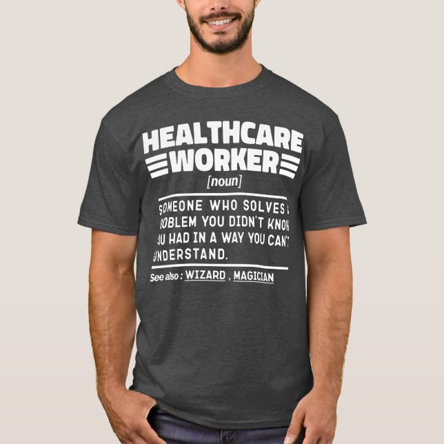 T-shirt Soins de santé Noun Appréciation Drôle Citation (Devant)