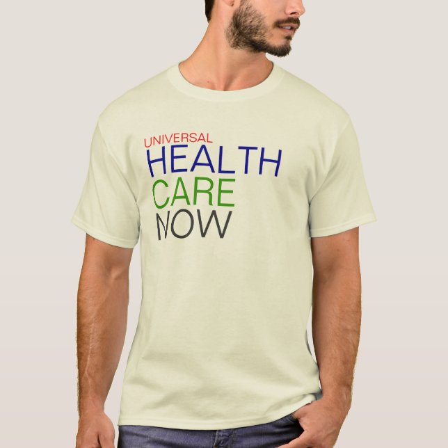 T-shirt Soins de santé universels maintenant (Devant)
