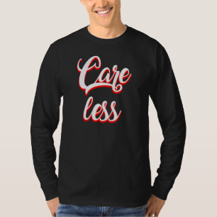 T-shirt Soins moins sarcastiques
