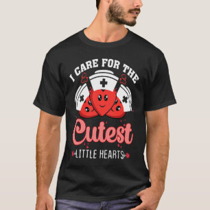 T-shirt Soins Pour Les Petits Coeurs Cutest Infirmière Val