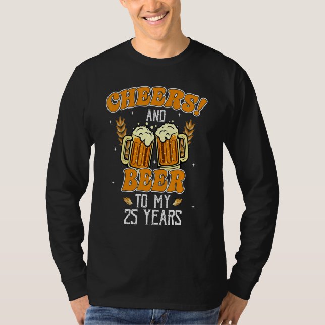 T-shirt Soirée Et Bières À 25 Ans 25ème Anniversaire (Devant)