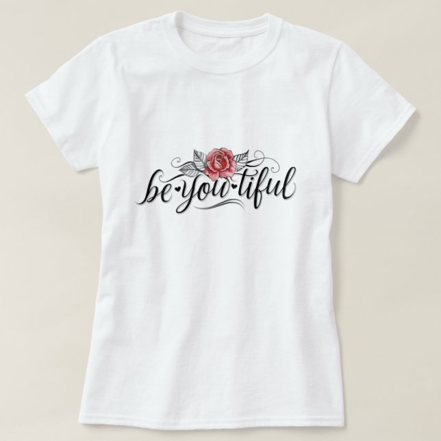 T-shirt Sois belle fille, sois toi, filles, femmes (Design devant)
