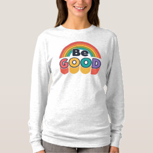 T-shirt Sois bon