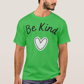 T-shirt Sois gentil 16