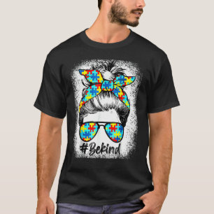 T-shirt Sois gentil Autisme Sensibilisation Bun Méché Auti