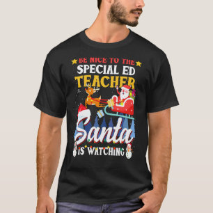 T-shirt Sois gentil avec le professeur d'éducation spécial