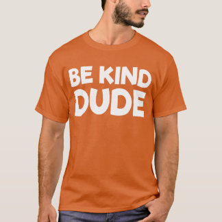 T-shirt Sois gentil Mec Arrêtez d'intimider Kindness Unity