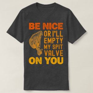 T-shirt Sois gentil Ou Je Vide Ma Vanne De Poignée Sur Toi