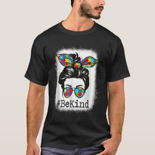 T-shirt Sois gentil Sensibilisation sur l'autisme Messy Bu