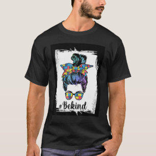 T-shirt Sois gentil Sensibilisation sur l'autisme Messy Bu