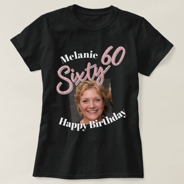 T-shirt Soixante-60e anniversaire script photo rose rose T (Design devant)