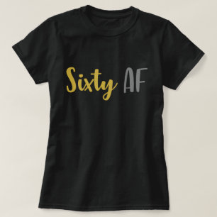 T-shirt Soixante cadeaux drôles de bâillon de plaisanter