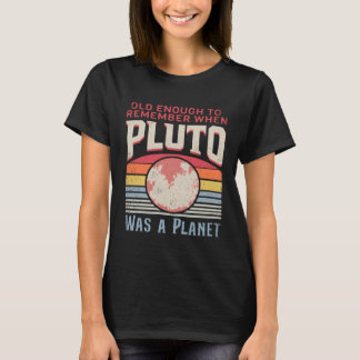 T-shirt Solar System old enough Pluto Space and Planets Sc