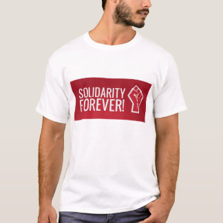 T-shirt Solidarité pour toujours !