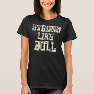 T-shirt Solide Comme Taureau Bodybuilding Et Alimentation