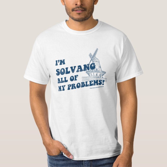 T-shirt Solvang Tous Mes Problèmes (Devant)