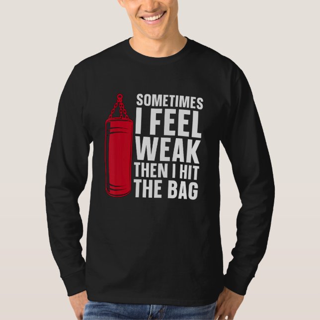 T-shirt Sometimes I Feel Combat Sports Kickboxer Love Kick (Devant)