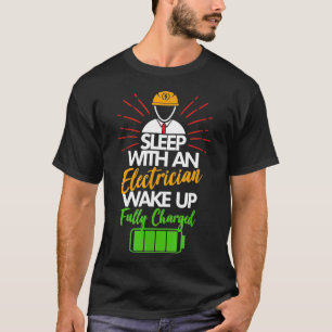 T-shirt Sommeil Avec Un Électricien Se Réveiller Pleinemen