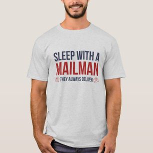 T-shirt Sommeil avec un facteur. Ils livrent toujours