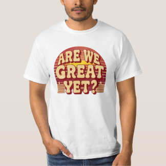 T-shirt Sommes-nous déjà grands ? – Rétro