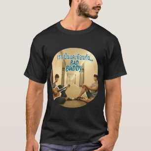 T-shirt Sommes-nous juste amis citation (Thaï) BL Bad Budd