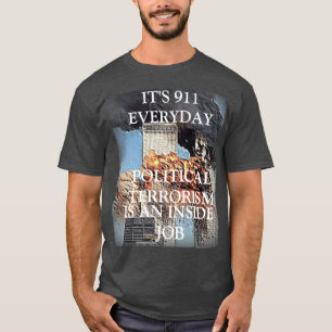 T-SHIRT SON 911 TOUS LES JOURS