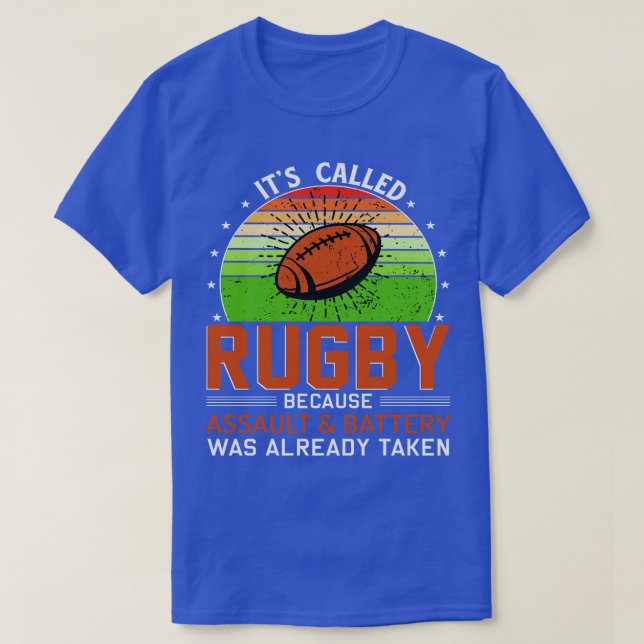 T-shirt Son appelé Rugby parce que l'assaut et la batterie (Design devant)