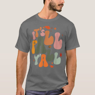 T-shirt Son Automne Yall Feuilles Hommes Femmes Retour À L
