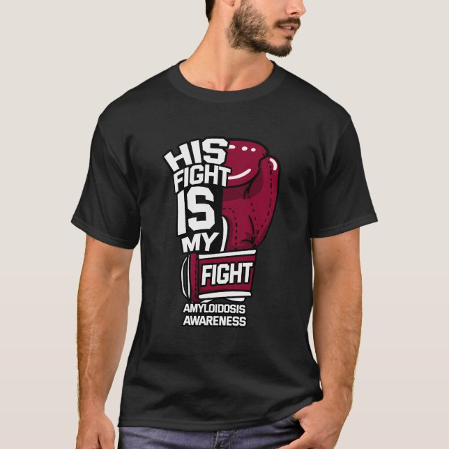 T-shirt Son Combat Est Mon Combat Amyloidosis Al Aa Attr S (Devant)