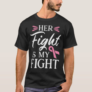 T-shirt Son combat est mon combat - Cadeau