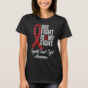 T-shirt Son combat est mon combat CHD Malformation Cardiaq
