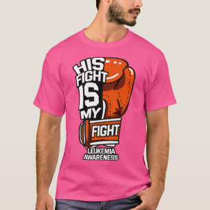 T-shirt Son Combat Est Mon Combat Leucémie Sensibilisation