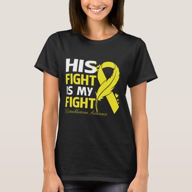 T-shirt Son combat est mon combat RETINOBLASTOMA connaissa (Devant)