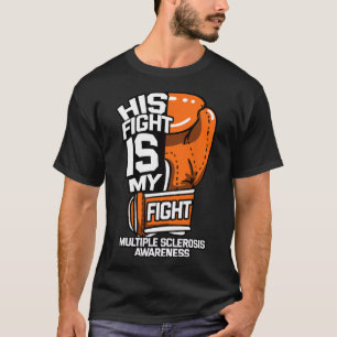 T-shirt Son Combat Est Mon Combat Sclérose Multiples Autoi
