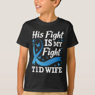 T-shirt Son combat est mon combat T1d Femme Sensibilisatio