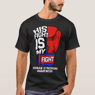 T-shirt Son combat Mon combat Noonan Syndrome Homme Turner