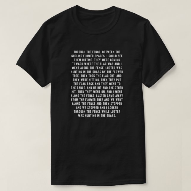 T-shirt Son et fureur Faulkner 1er paragraphe (Design devant)