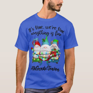 T-shirt Son Excellent Été Bien Tout Est Bien Gnome Teache