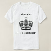 Son Humour Lordship Crown Funny Personnalisé