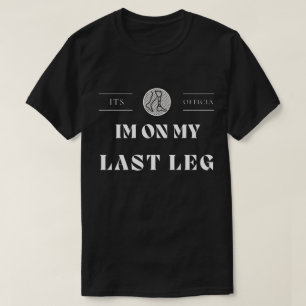 T-shirt Son Im Officiel Sur Mon Dernier Amputé De Jambe Ha