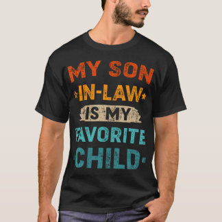 T-shirt Son-In-Law Favorite Child Retro For Mom-In-Law Mot