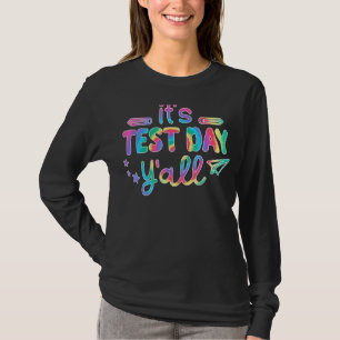 T-shirt Son Jour D'Essai Yall Jour D'Essai Enseignant Roch
