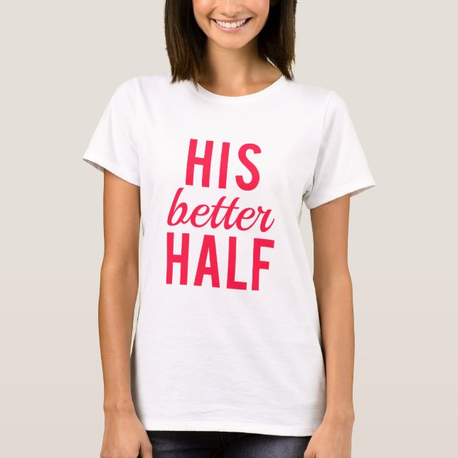 T-shirt Son meilleur demi-mot d'art, la conception de text (Devant)