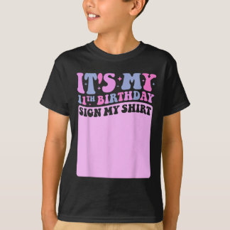 T-shirt Son My 11th Birthday Sign My Shirt Cute Super Gir