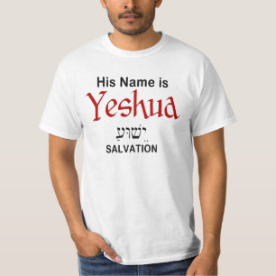 T-shirt Son nom est Yeshua salvation Messianic