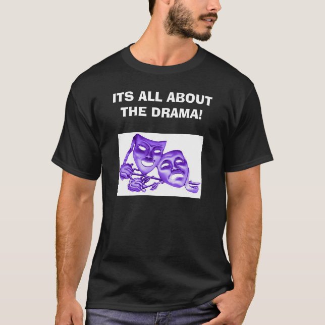 T-shirt SON TOUT ENVIRON LE DRAME ! avec l'avant de (Devant)