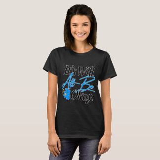 T-shirt Son Vœu Tout Ira Bien Néon Script